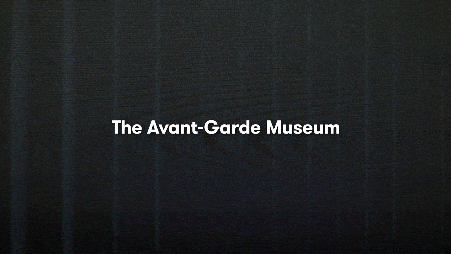 The AvantGarde Museum online exhibition Announcements eflux