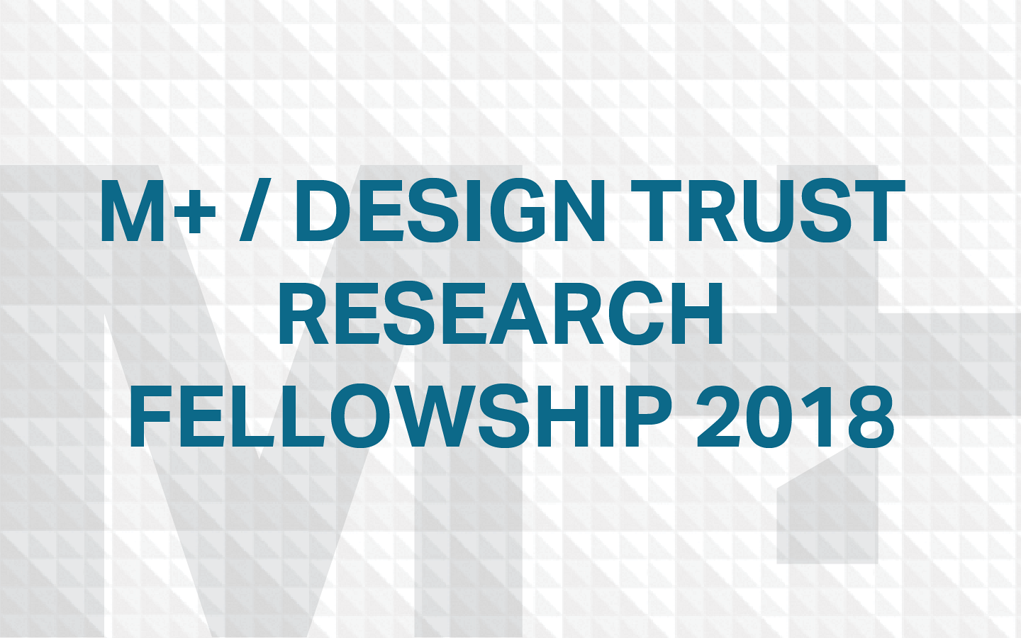Call For Applications M Design Trust Research Fellowship 2018 Announcements E Flux
