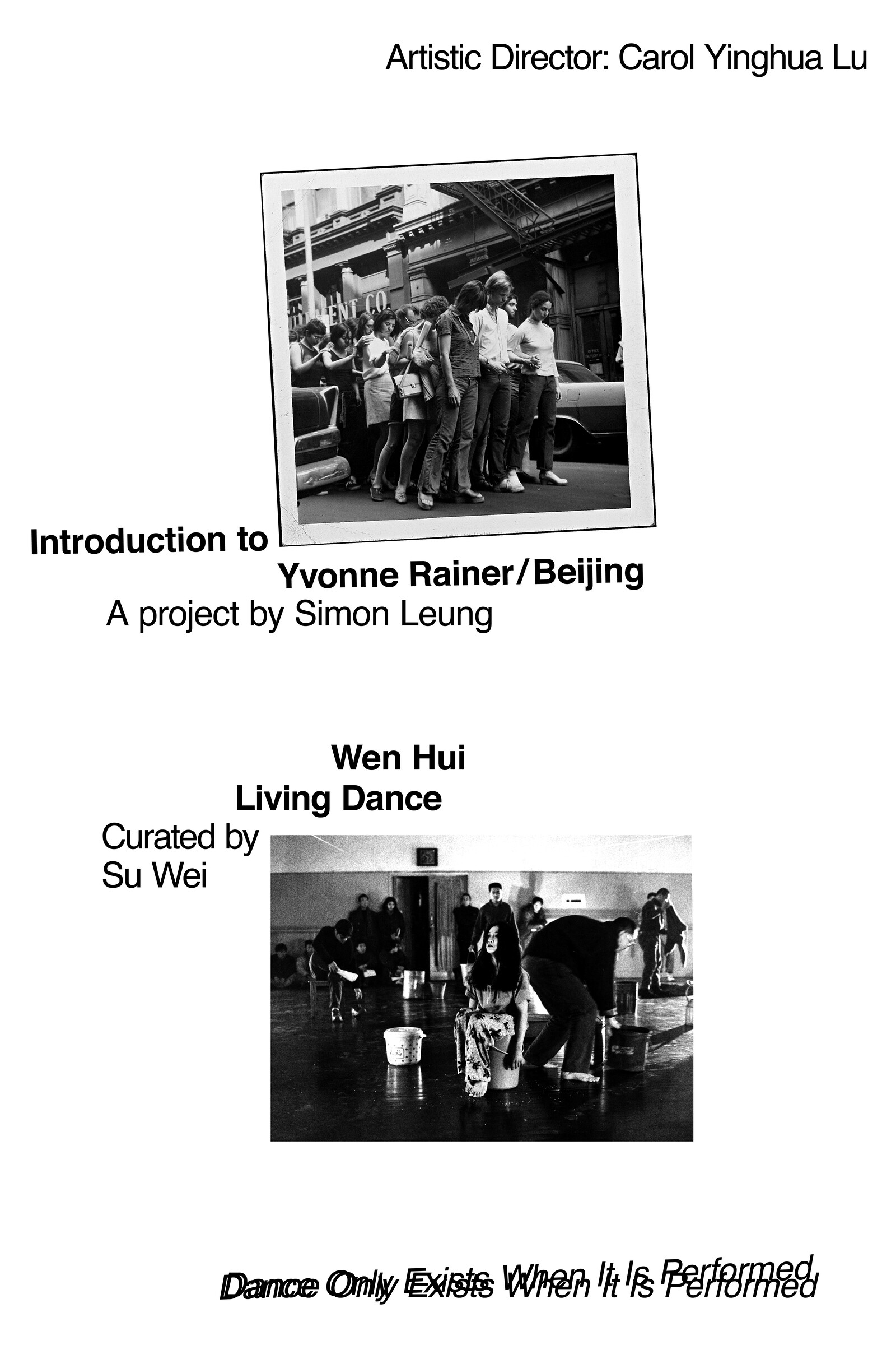 Yvonne Rainer and Wen Hui Dance Only Exists When It Is Performed