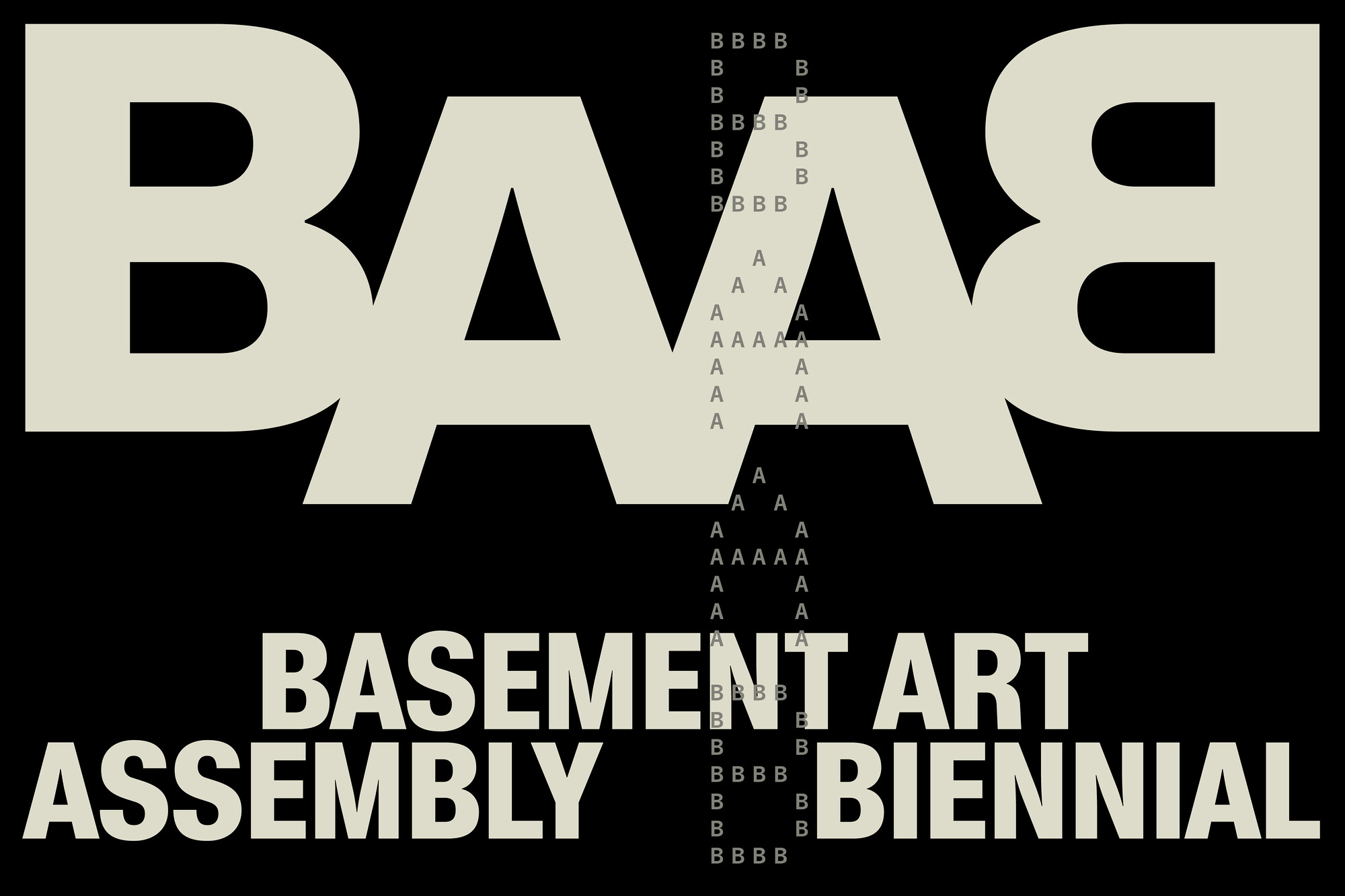 Basement Art Assembly Biennial (BAAB)