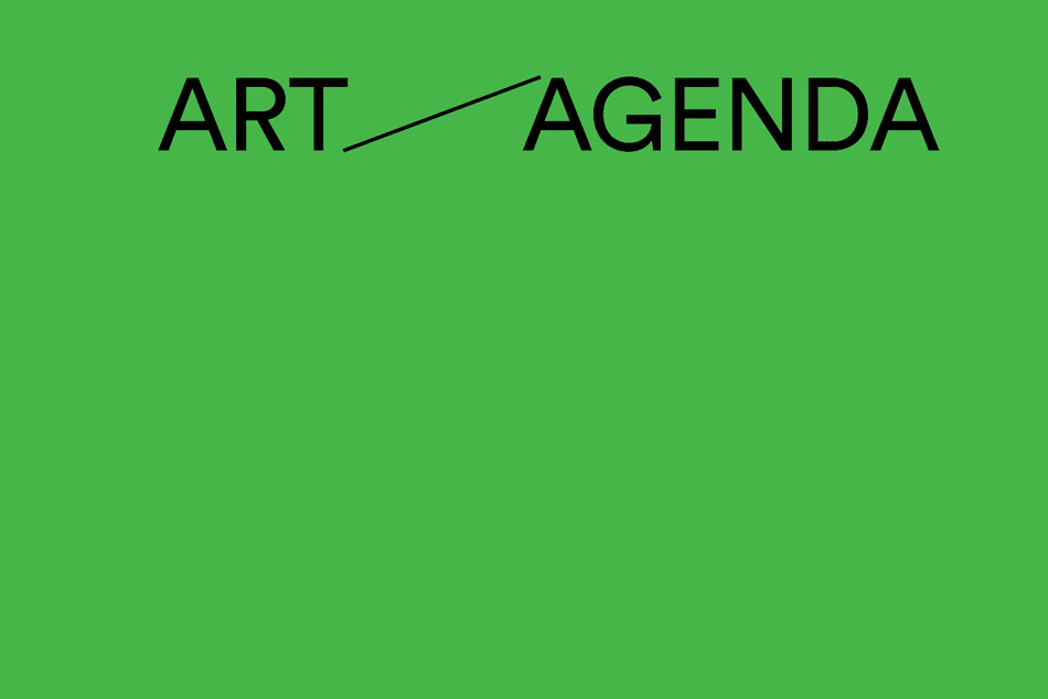 New Art Agenda Announcements Art Agenda