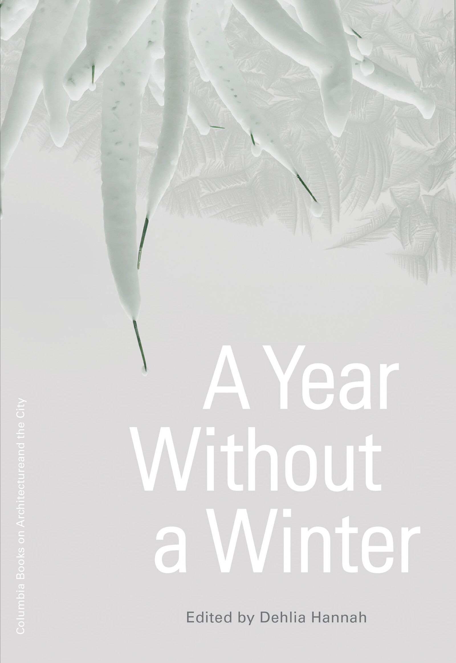 e-flux Book Launch: <em>A Year Without a Winter</em><br />
with&nbsp;Dehlia Hannah, Tobias S. Buckell,&nbsp;James Graham, and Nadim Samman; moderated by Emily Eliza Scott

&nbsp;
