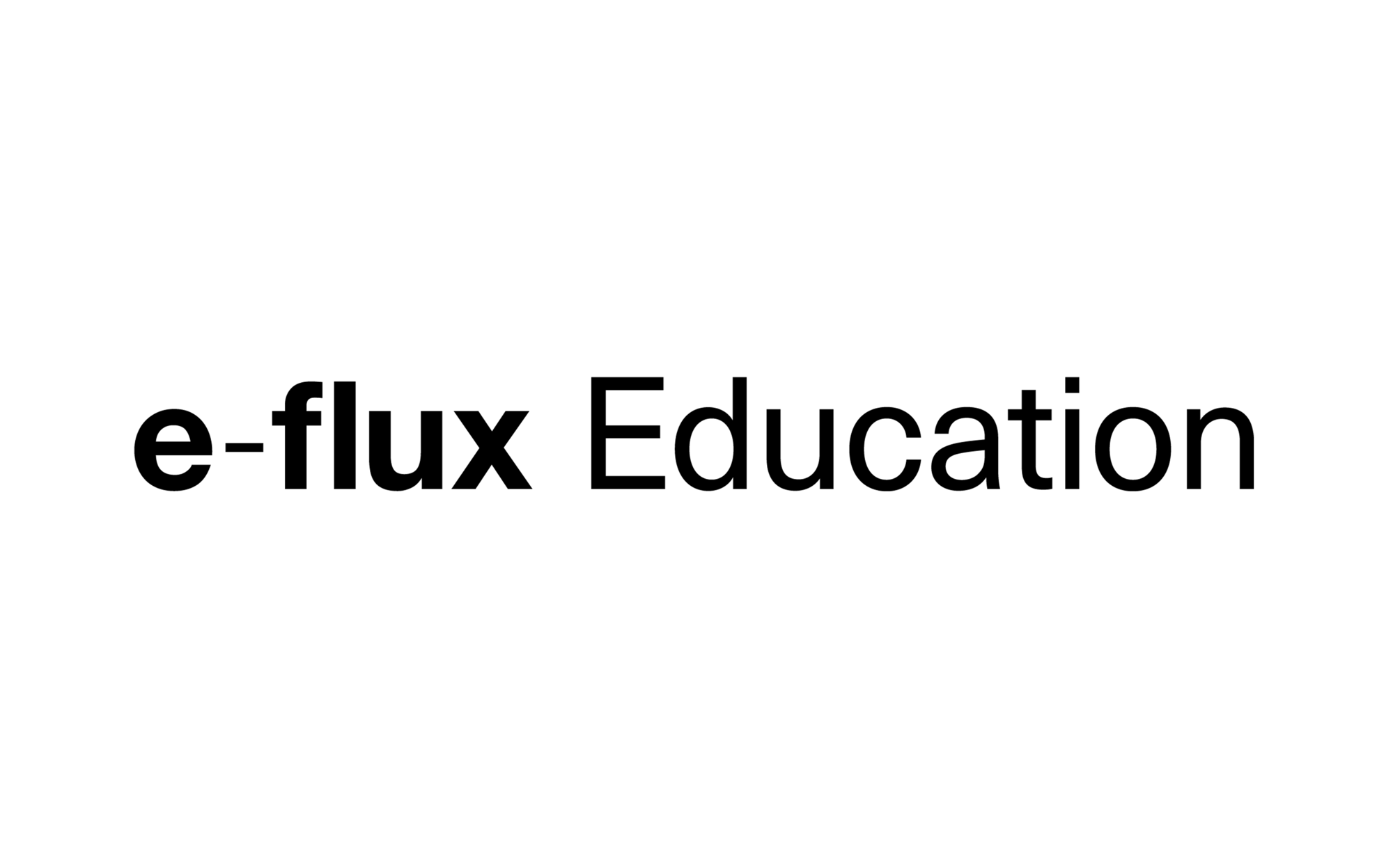 Som regel velstand forstørrelse Announcements - Education - e-flux
